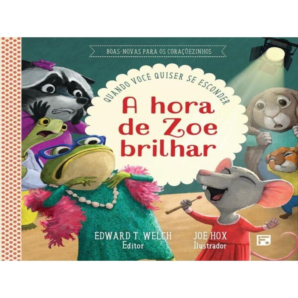 A Hora De Zoe Brilhar - Vol. 12