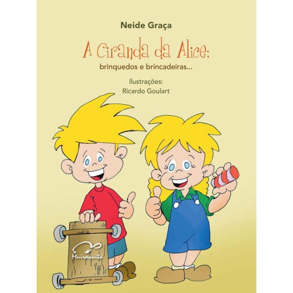 Ciranda Da Alice, A