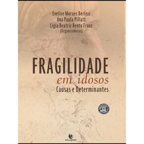 Fragilidade Em Idosos