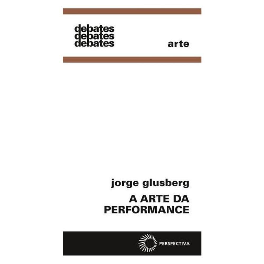 A Arte Da Performance