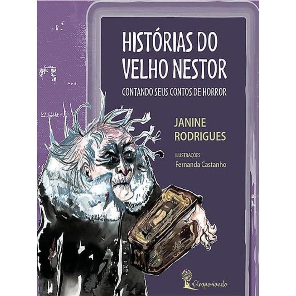 Histórias Do Velho Nestor