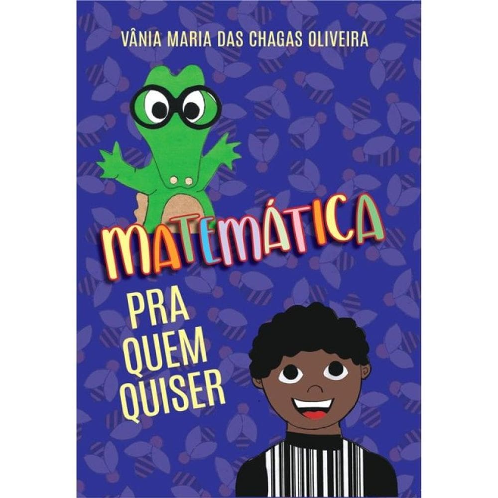 Matemática Pra Quem Quiser