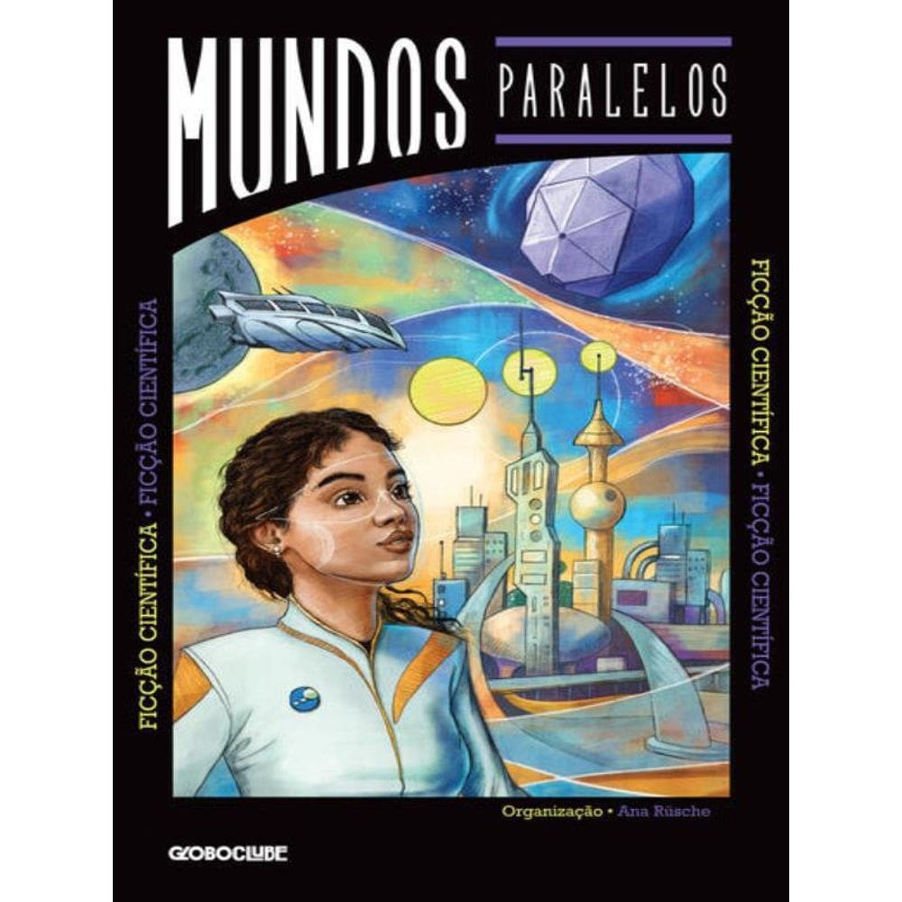 Mundos Paralelos: Ficção Científica