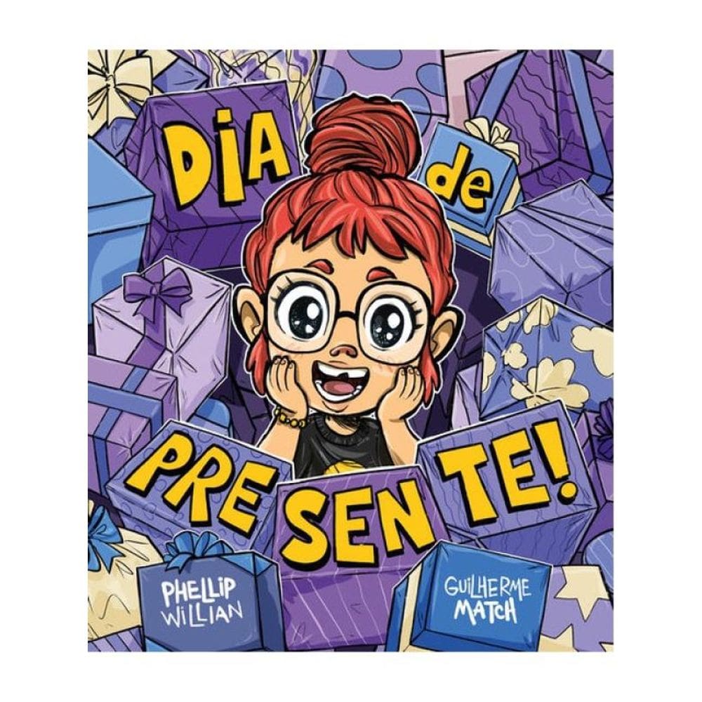 Dia De Presente!