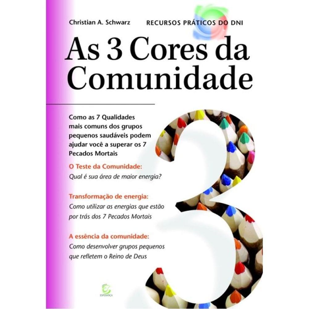 As 3 Cores Da Comunidade