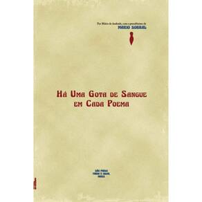 Há Uma Gota De Sangue Em Cada Poema - Vol. 3