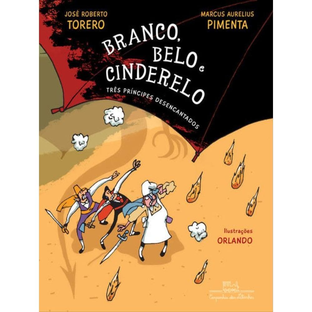 Branco, Belo E Cinderelo
