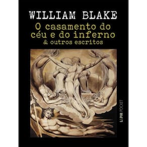 O Casamento Do Céu E Do Inferno E Outros Escritos (Bilíngue) - Vol. 452