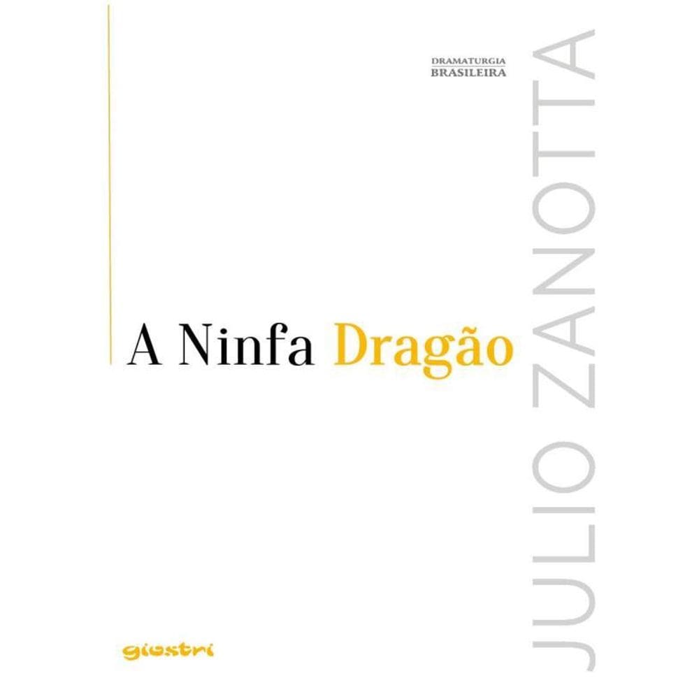 A Ninfa Dragão | Sonho De Valsa