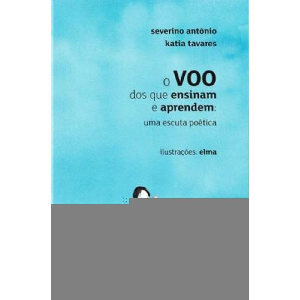 O Voo Dos Que Ensinam E Aprendem