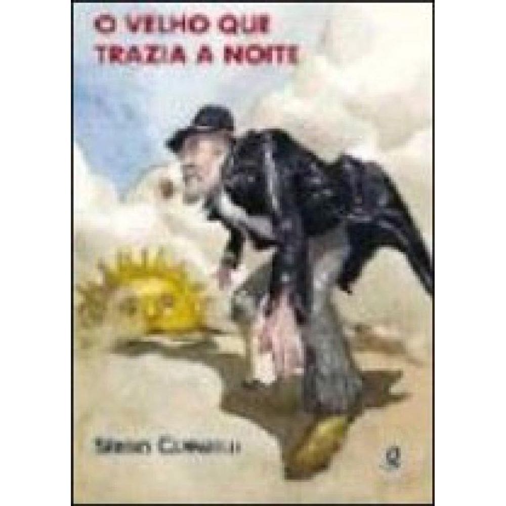 O Velho Que Trazia A Noite