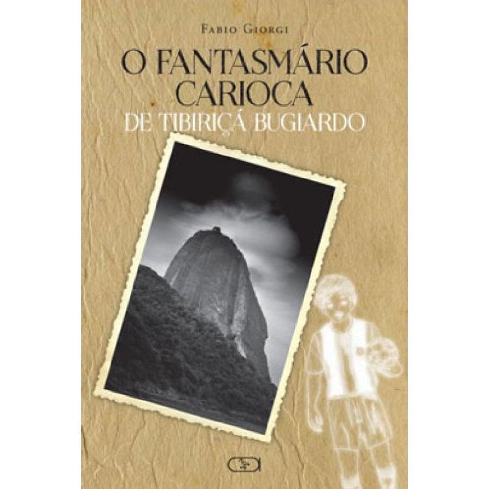 O Fantasmário De Tibiriçá Bugiardo