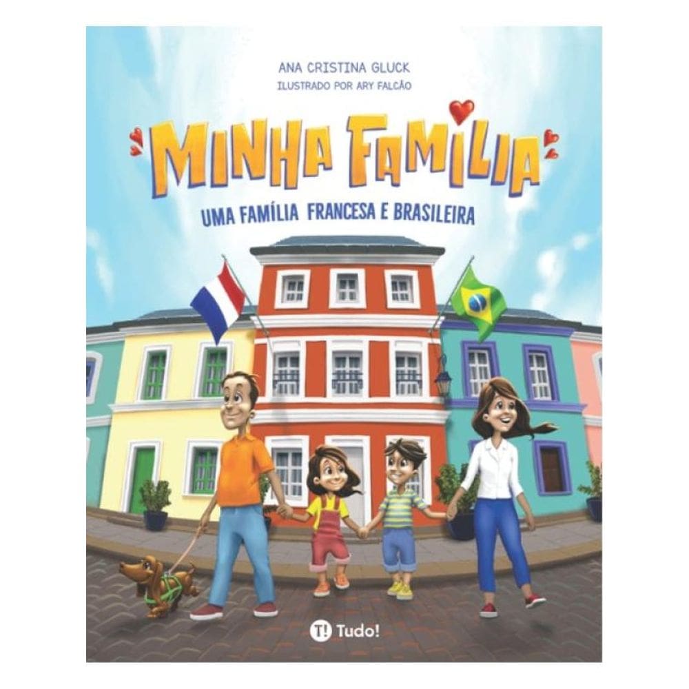 Minha Família - Uma Família Francesa E Brasileira
