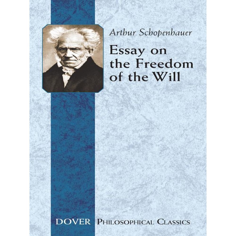 Essay On The Freedom Of The Will