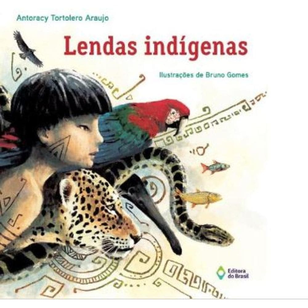 Lendas Indígenas