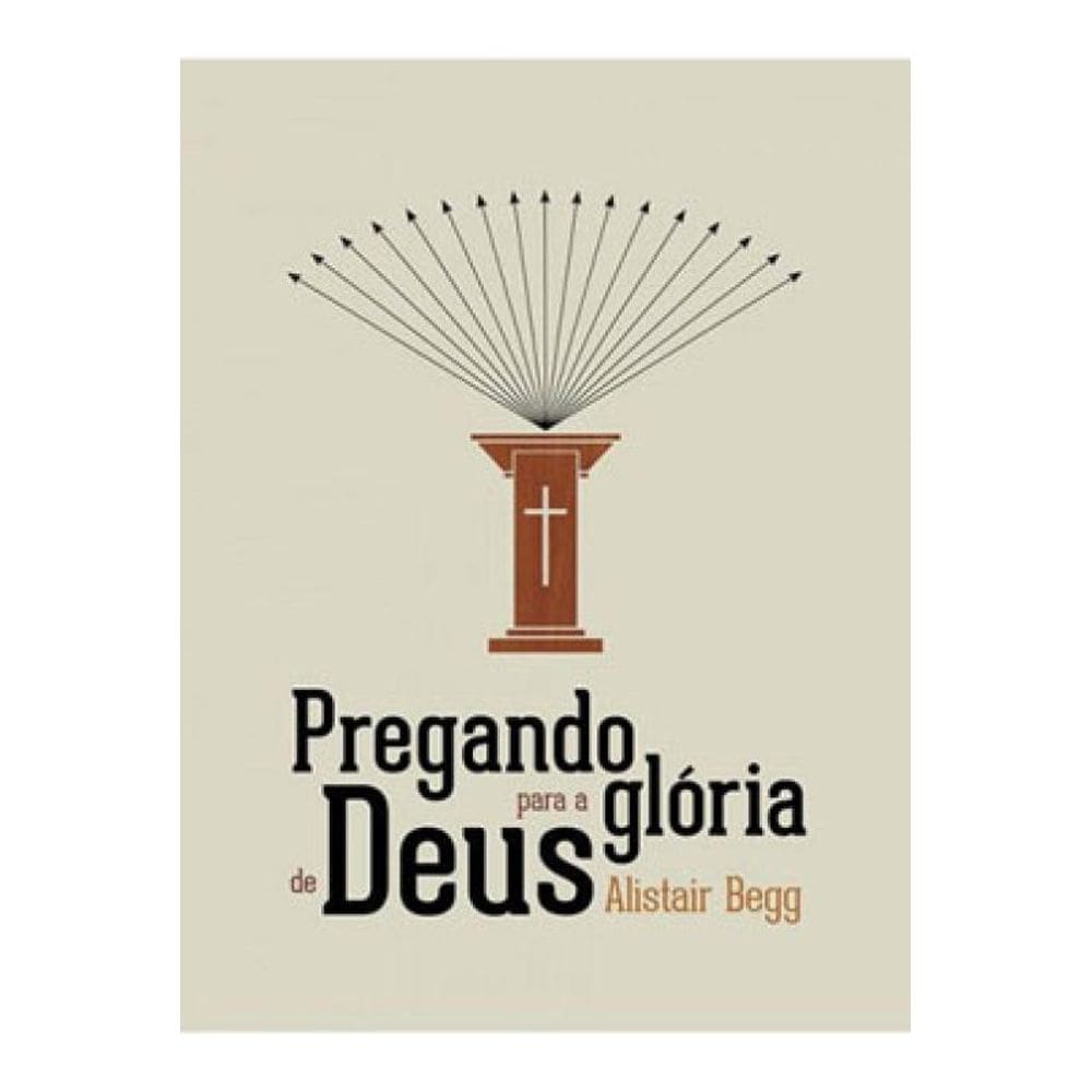 Pregando Para A Glória De Deus