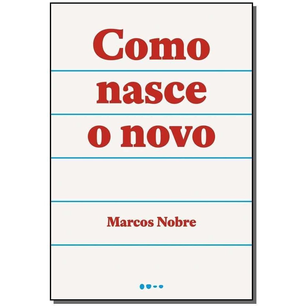 Como Nasce o Novo