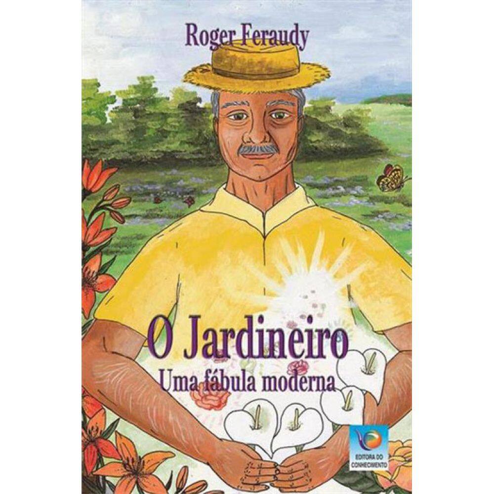 O Jardineiro