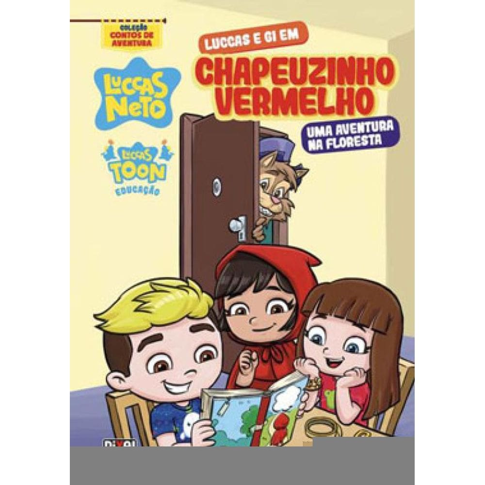 Luccas E Gi Em Chapeuzinho Vermelho
