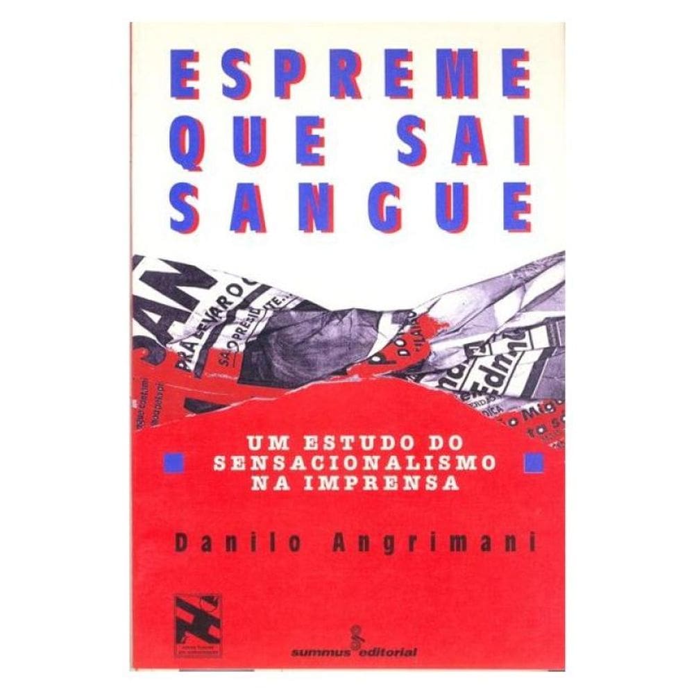 Espreme Que Sai Sangue