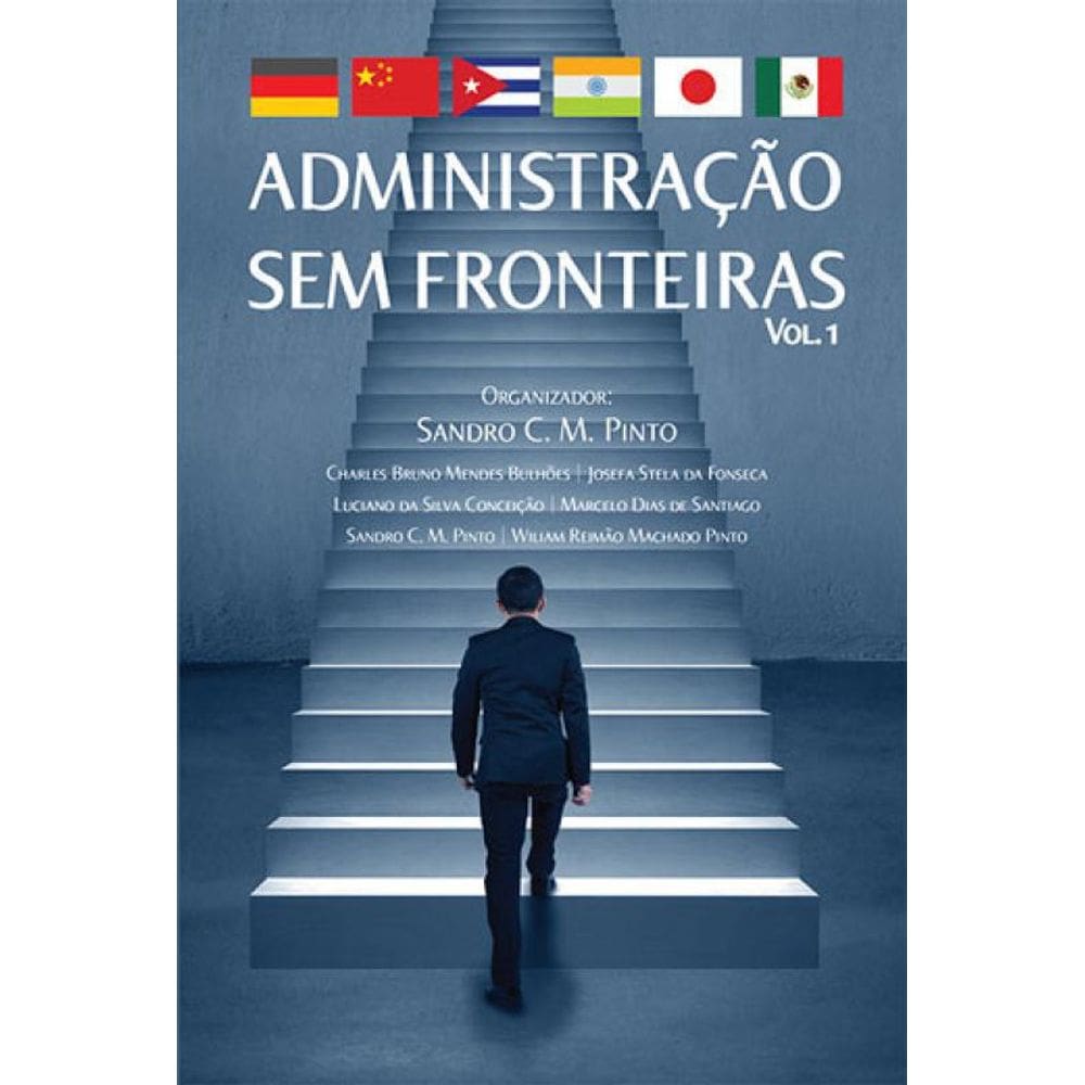 Administraçao Sem Fronteiras - Vol. 1