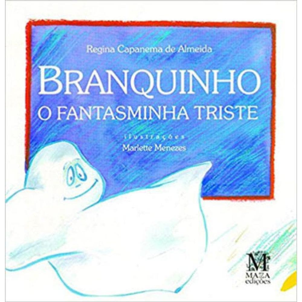 Branquinho, O Fantasminha Triste