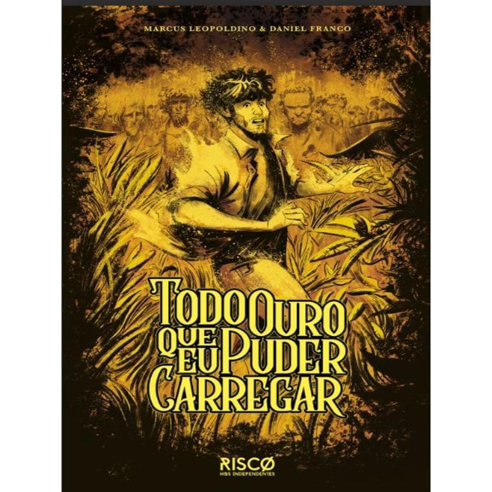 Todo Ouro Que Eu Puder Carregar