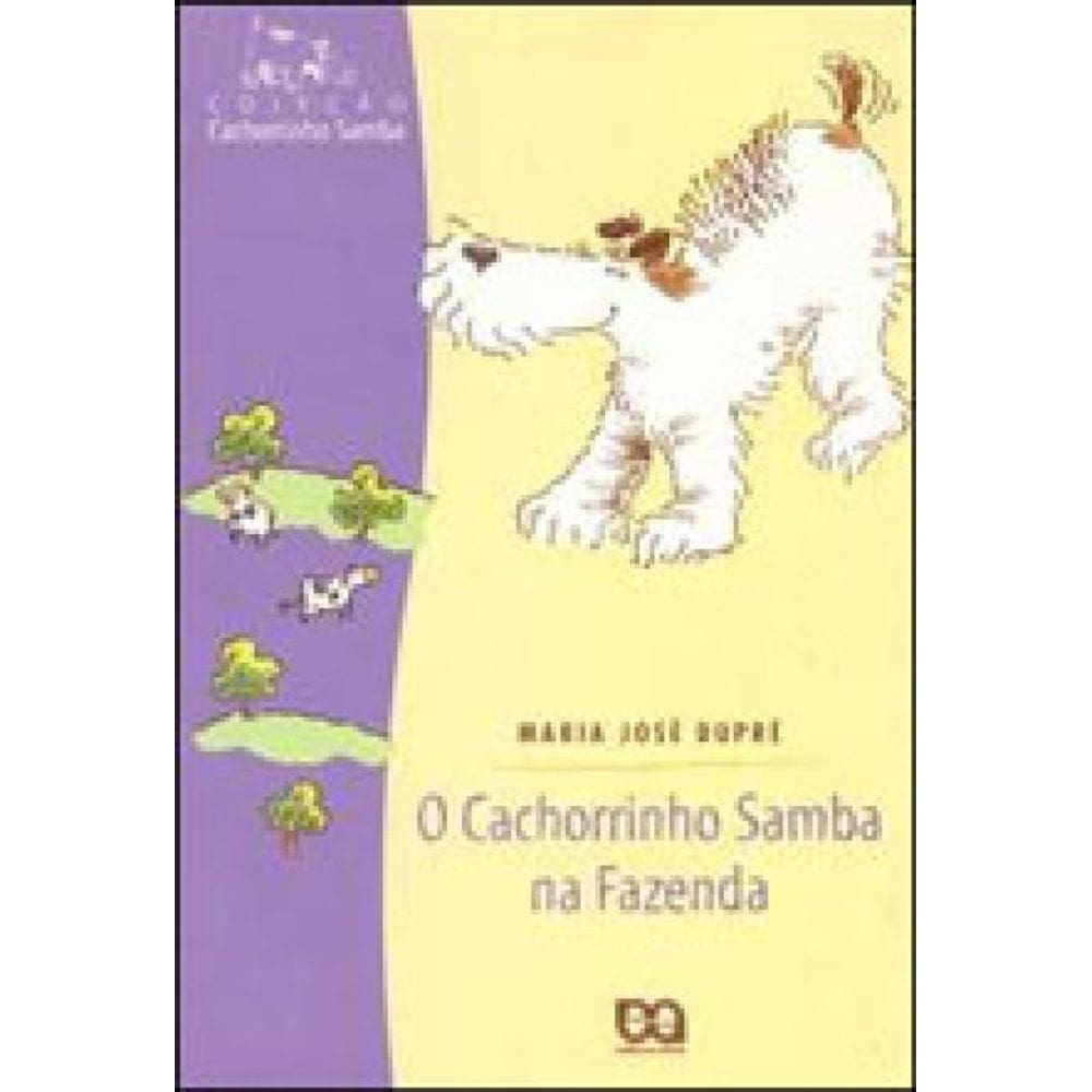 O Cachorrinho Samba Na Fazenda