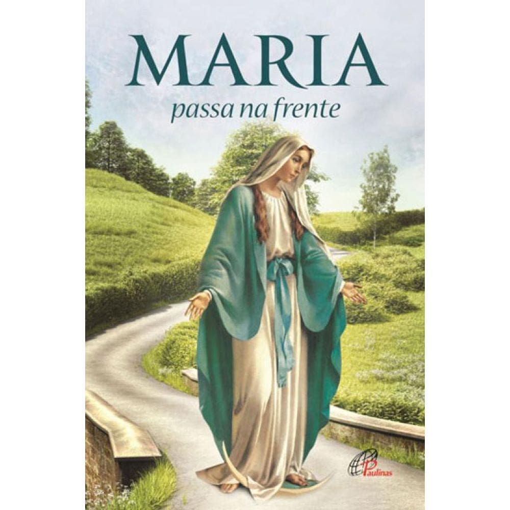 Maria Passa Na Frente