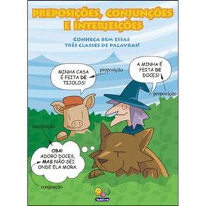 Gramática Fácil: Preposição, Conjunção E Interjeição (Escolinha Todolivro)