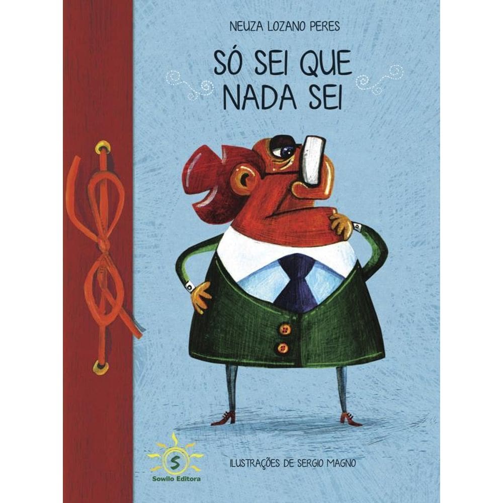 Só Sei Que Nada Sei