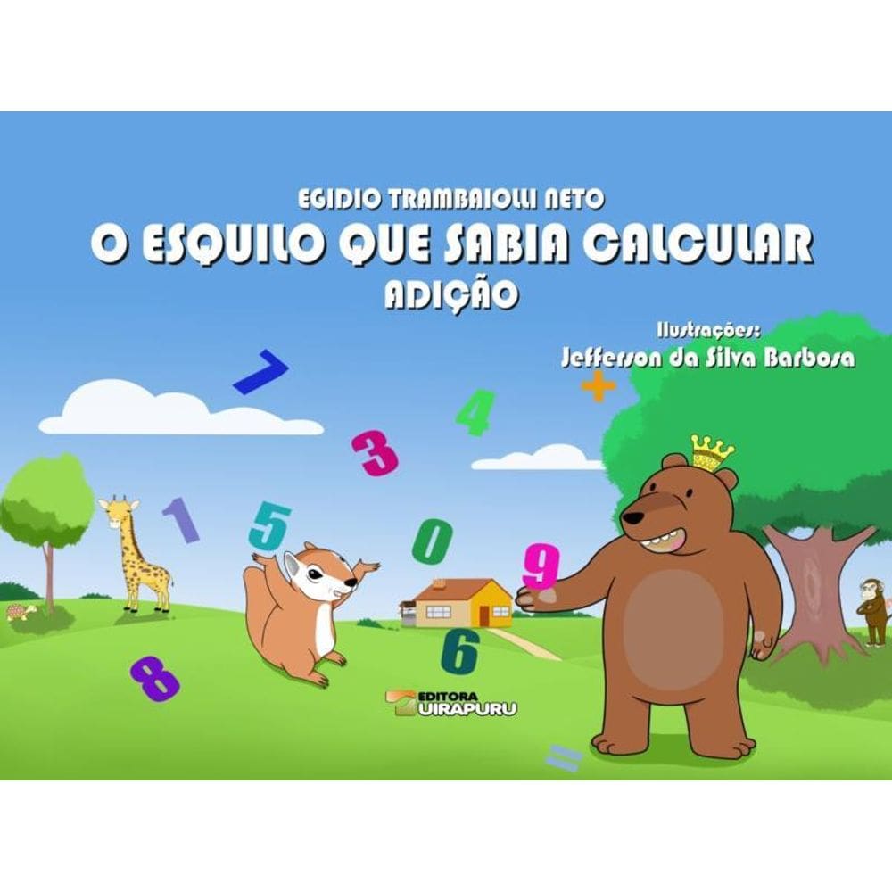 O Esquilo Que Sabia Calcular – Adição