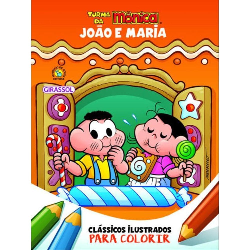 Turma Da Mônica Clássicos Ilustrados Para Colorir João E Maria - Vol. 8