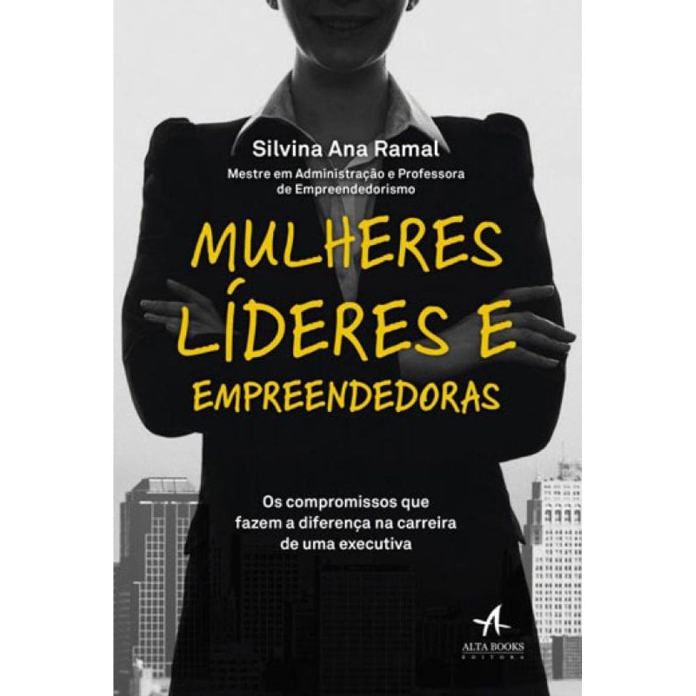 Mulheres Líderes E Empreendedoras