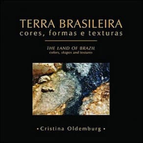 Terra Brasileira - Cores, Formas E Texturas