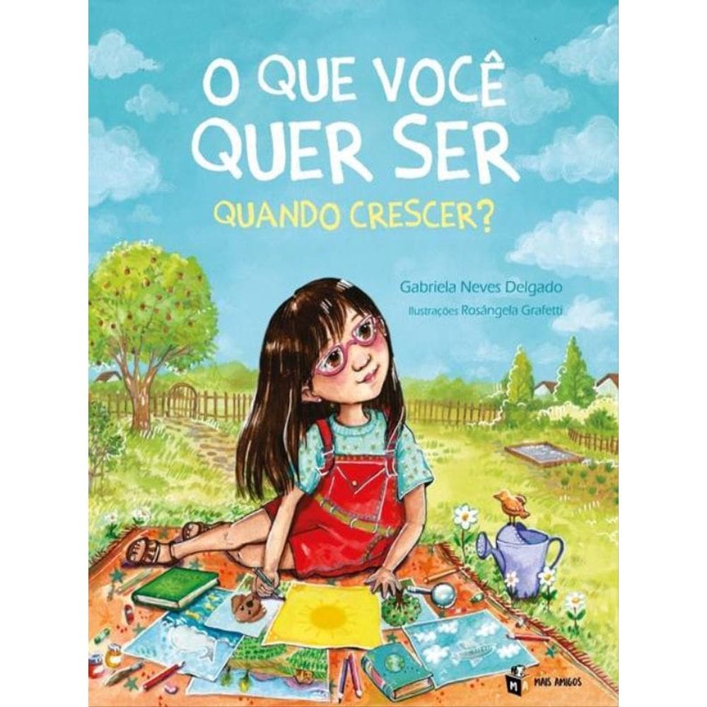 O Que Você Quer Ser Quando Crescer?