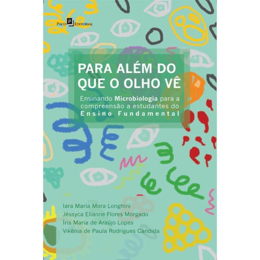 Para Além Do Que O Olho Vê