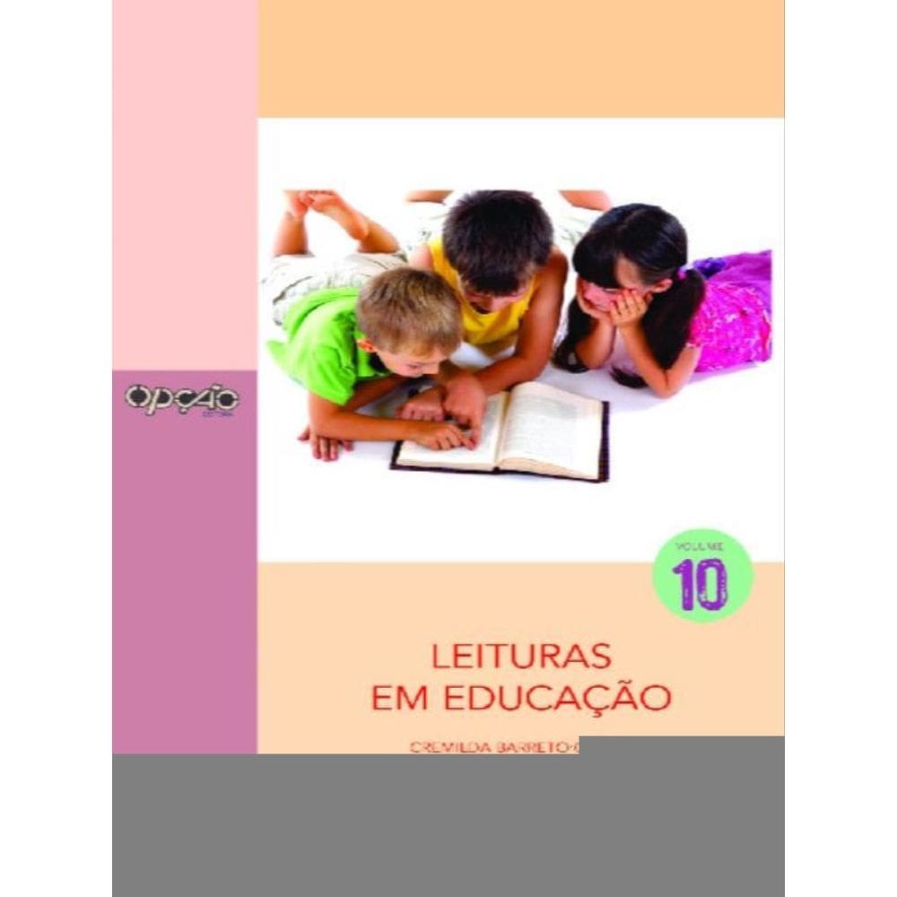 Leituras Em Educação Volume 10 - Vol. 10