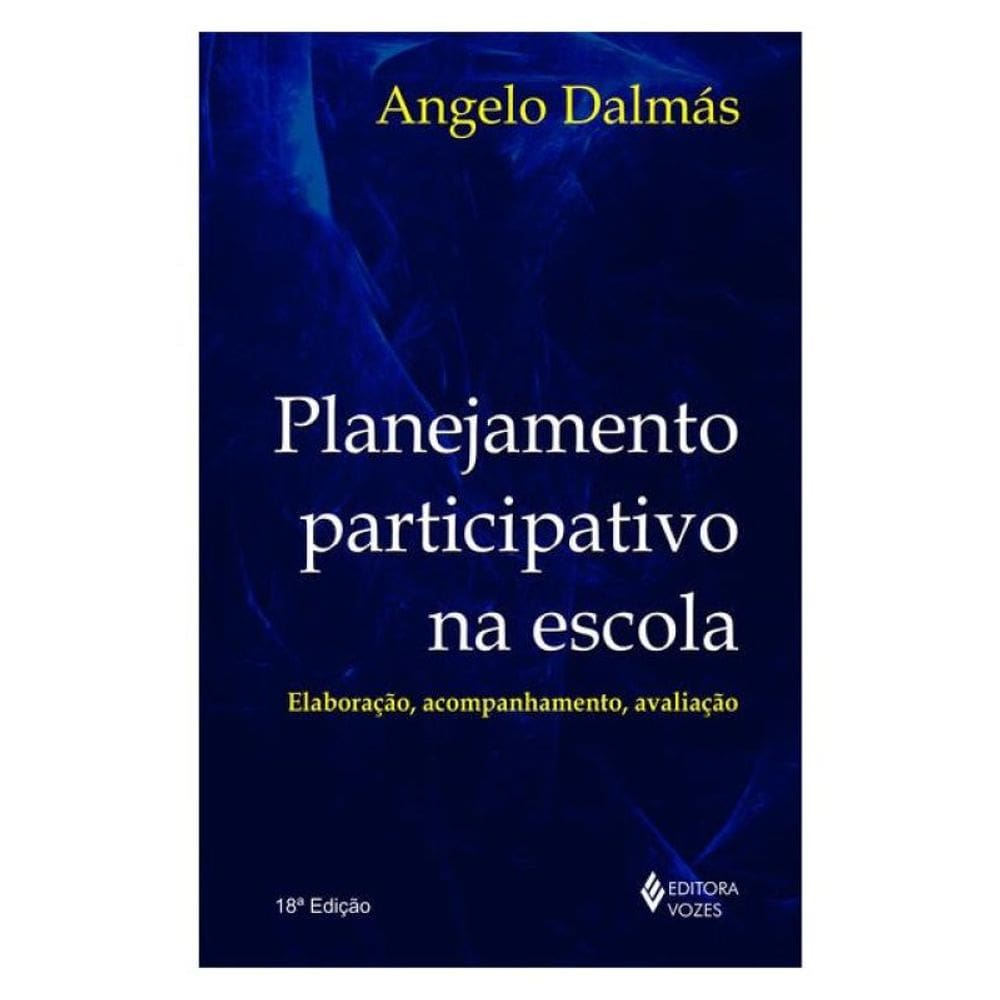 Planejamento Participativo Na Escola