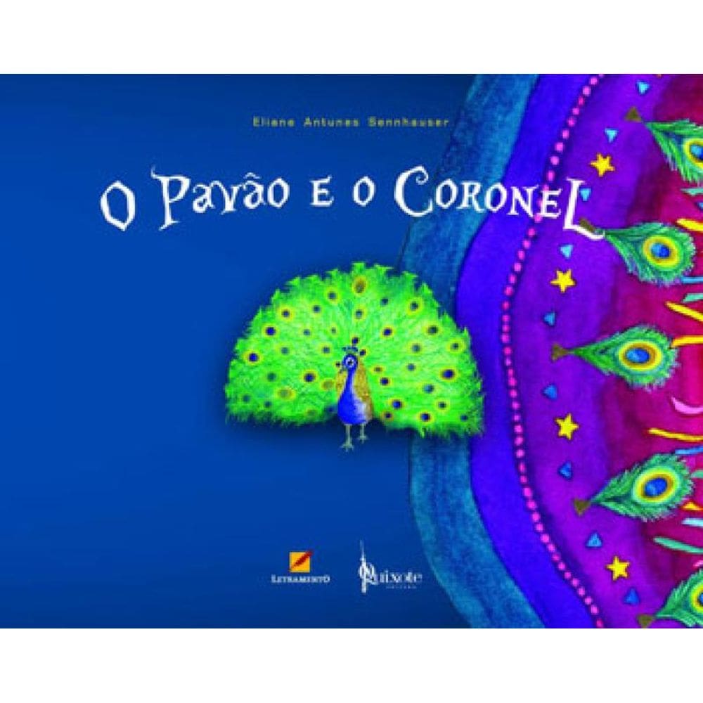O Pavão E O Coronel