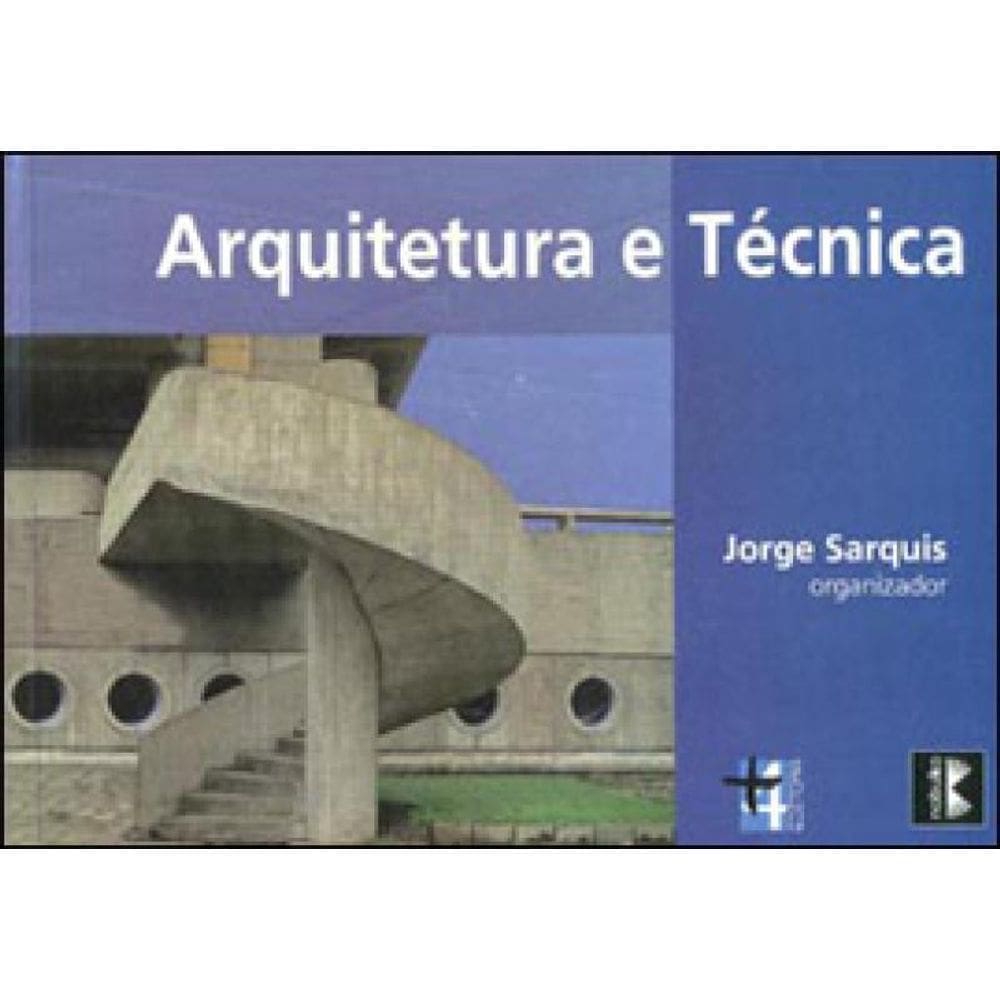 Arquitetura E Técnica