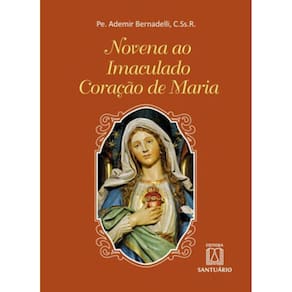Novena Ao Imaculado Coração De Maria