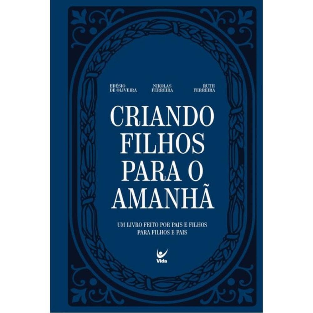 Criando Filhos Para O Amanhã