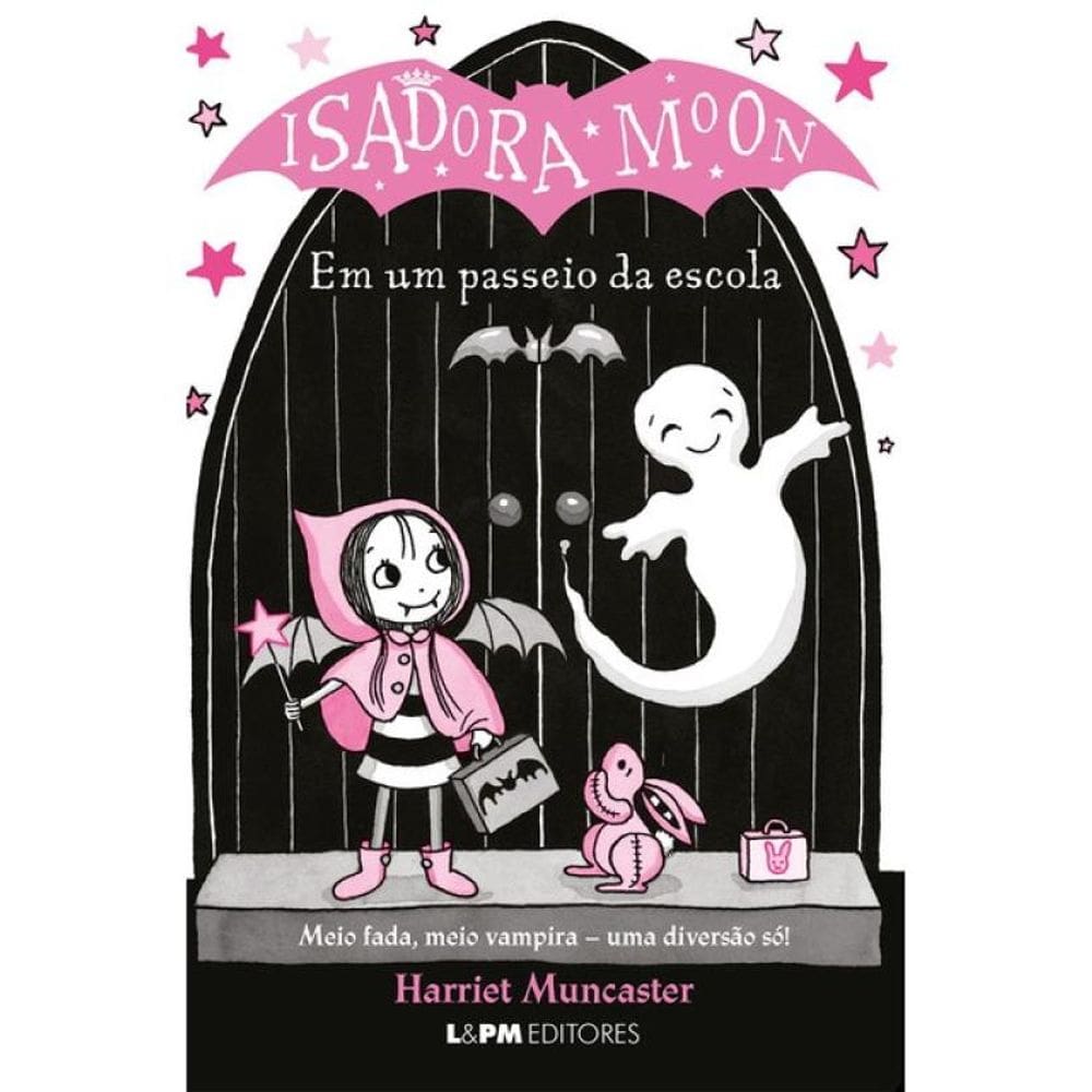 Isadora Moon Em Um Passeio Da Escola - Vol. 4