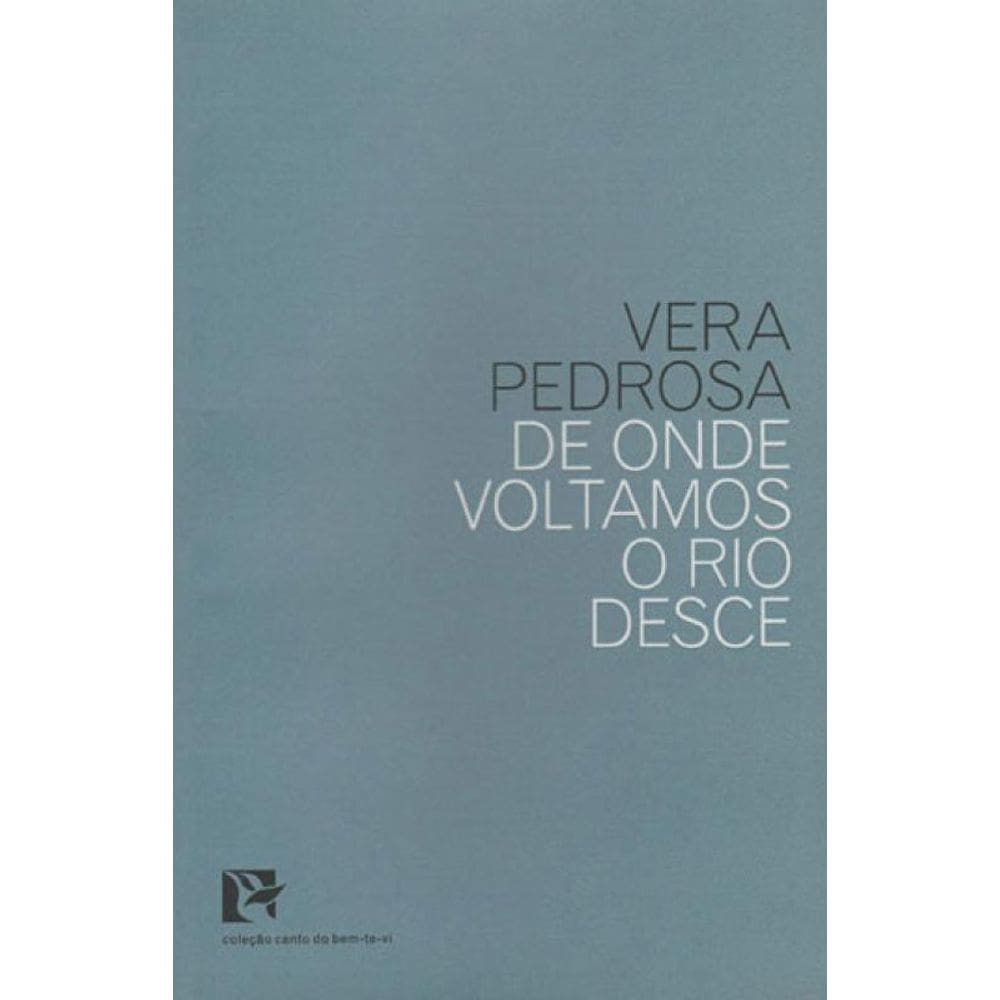 De Onde Voltamos O Rio Desce