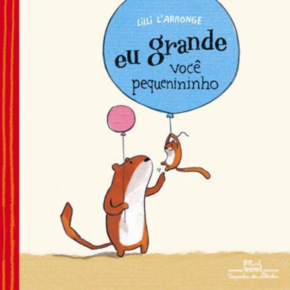 Eu Grande, Você Pequenininho