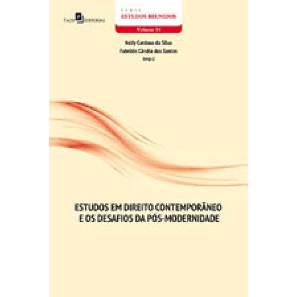 Estudos Em Direito Contemporâneo E Os Desafios Da Pós-Modernidade