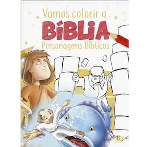 Vamos Colorir A Bíblia: Personagens Bíblicos