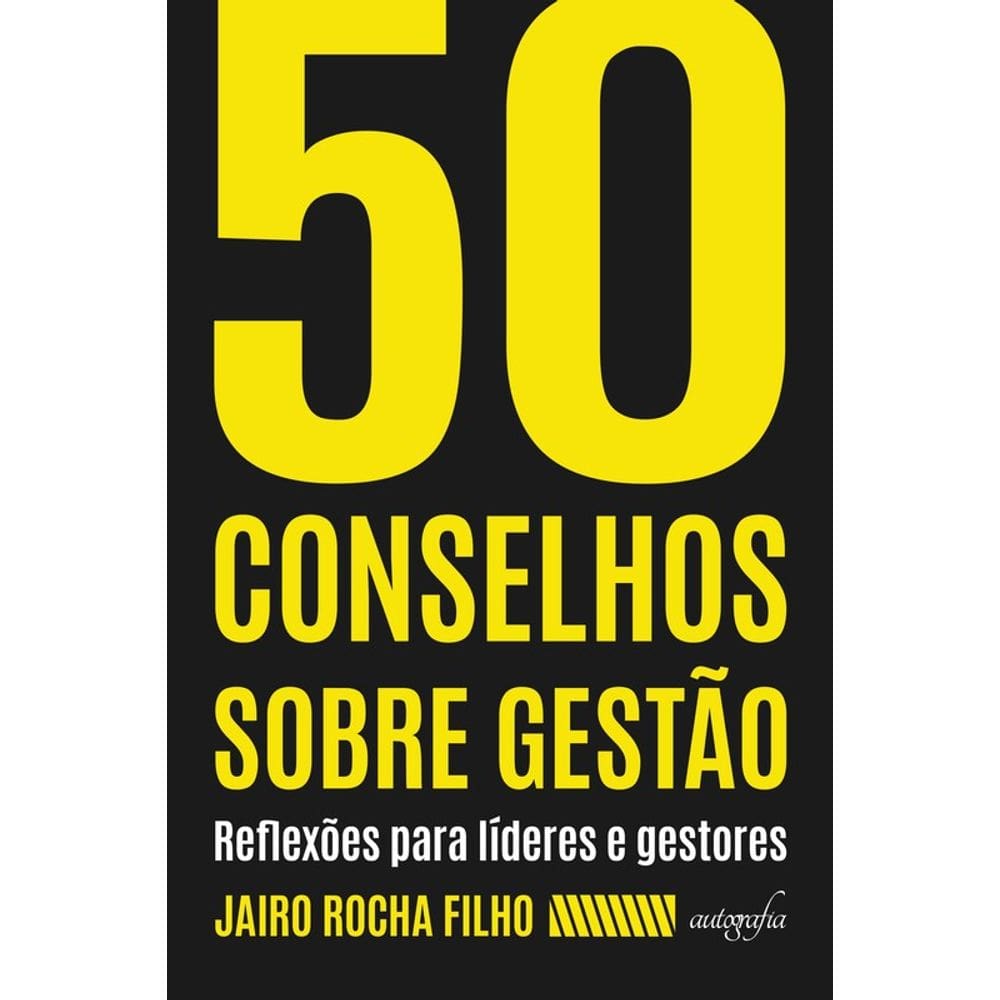 50 Conselhos Sobre Gestão