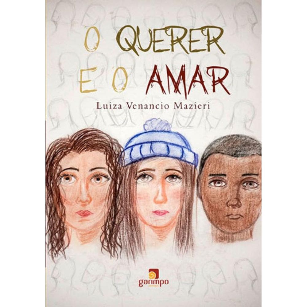 Querer E O Amar, O